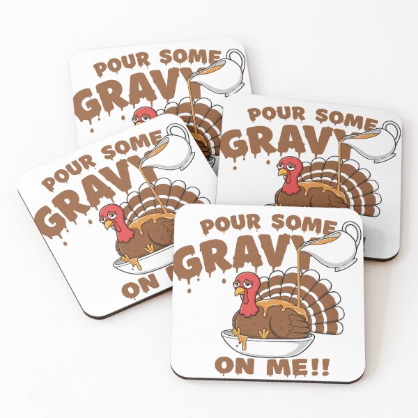 Item preview,  Turkey P0ur S0me Gravy 0n Me designed and sold by PrimeInk.
