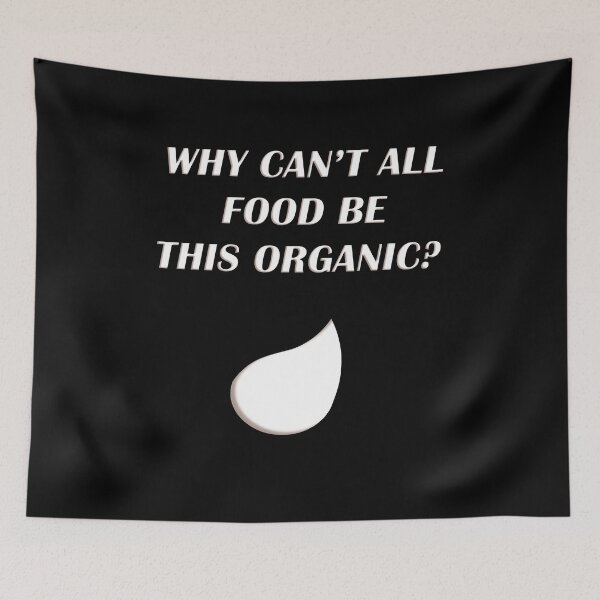 Item preview, Why can't all food be this organic? designed and sold by WordyDreams.
