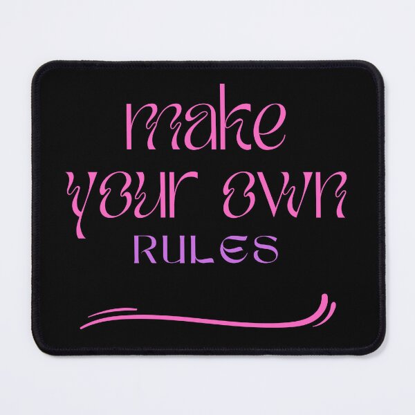 Item preview, Make your own rules designed and sold by Happy with JD.