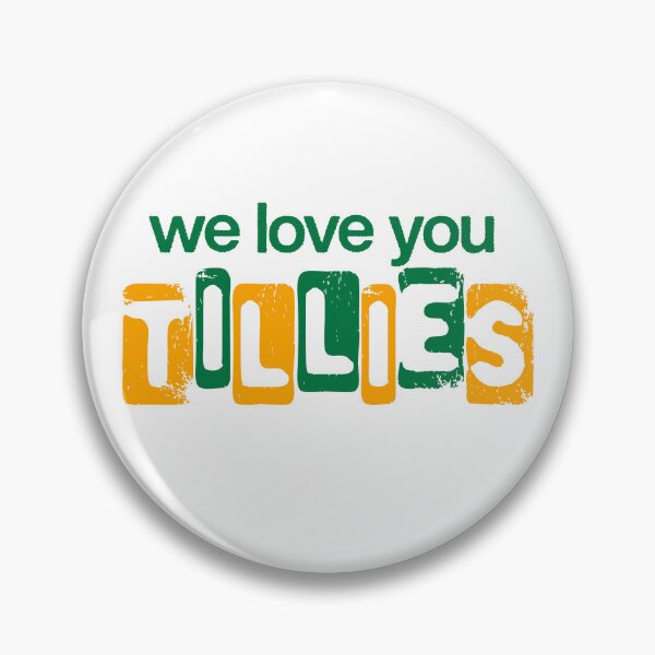 Item preview, We Love You Tillies - Australian Women's Soccer Fan Art designed and sold by H Jonas.