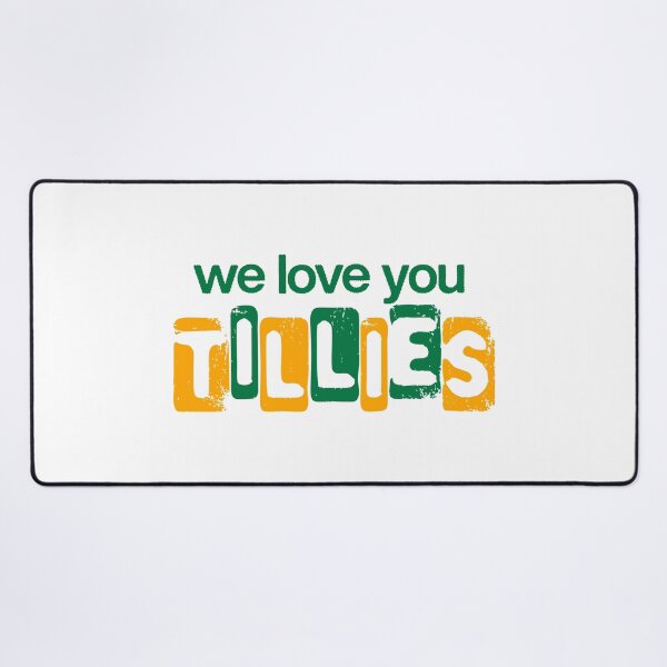 Item preview, We Love You Tillies - Australian Women's Soccer Fan Art designed and sold by H Jonas.