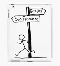 Funny "San Francisco vs Reality" Signpost Themed Design iPad Case/Skin