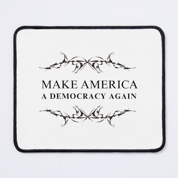 Item preview, Make America A Democracy Again designed and sold by brianarells.