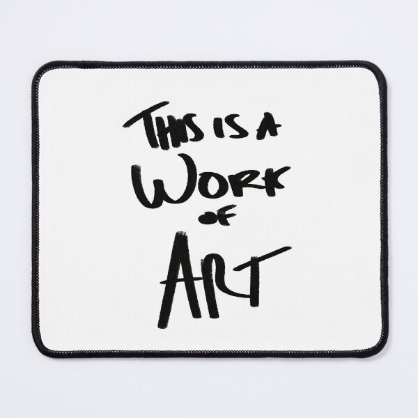 Item preview, This is a Work of Art - Handwritten Note designed and sold by …and other places.