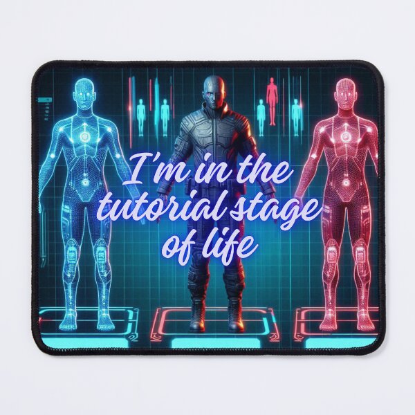 Item preview, NPC Vibes - I'm in the Tutorial Stage of Life designed and sold by nature. electrified..