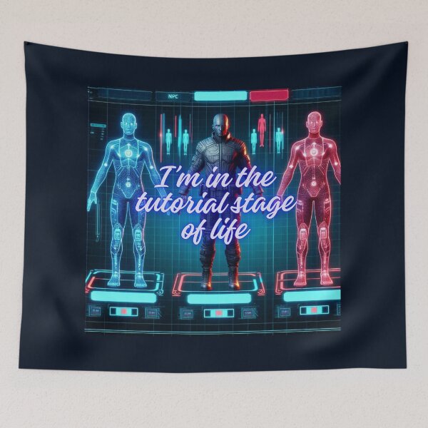 Item preview, NPC Vibes - I'm in the Tutorial Stage of Life designed and sold by nature. electrified..
