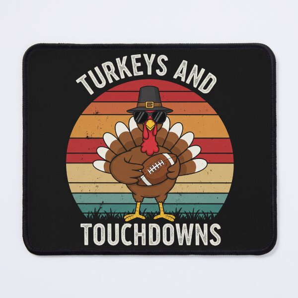 Item preview, tUrkeys Touchdowns Thanksgiving designed and sold by PrimeInk.