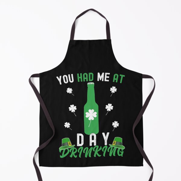 Item preview, You Had Me At Day Drinking Irish Pun designed and sold by SharpThreadZ.