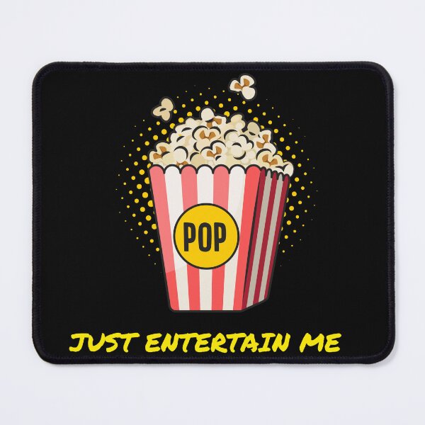 Item preview, Just Entertain Me  designed and sold by thatguyambient.