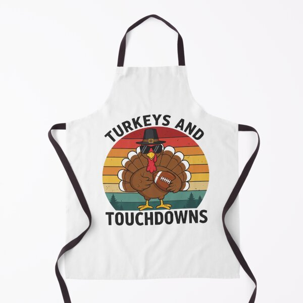 Item preview, tUrkeys TOuchdOwns Thanksgiving  designed and sold by PrimeInk.