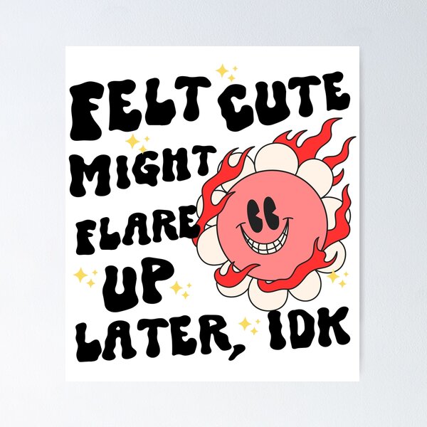 Item preview, Felt ute Might Flare Up Later designed and sold by clauddesigns.