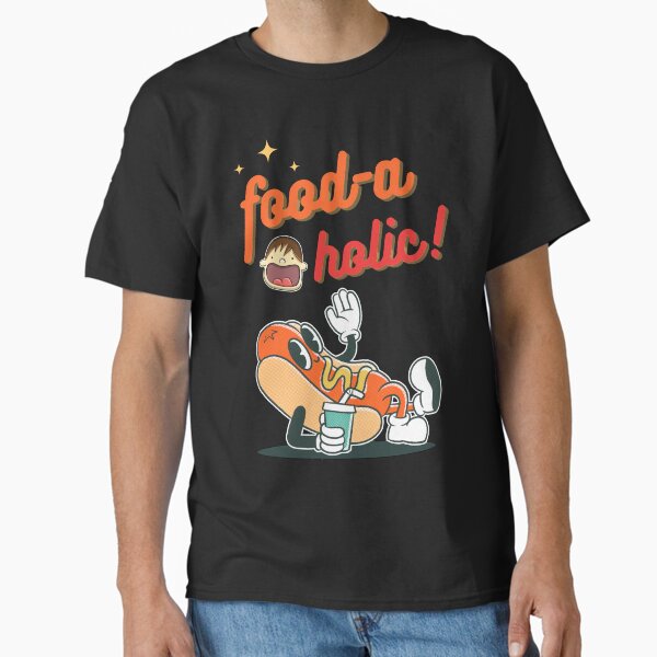 Item preview, Food-a-holic eating lover - Junk Food design designed and sold by TheArtistOf2022.