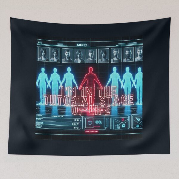 Item preview, NPC Vibes - I'm in the Tutorial Stage of Life designed and sold by nature. electrified..