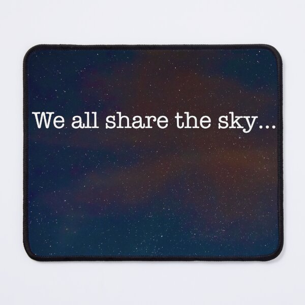 Item preview, We all share the sky... designed and sold by BAShort.