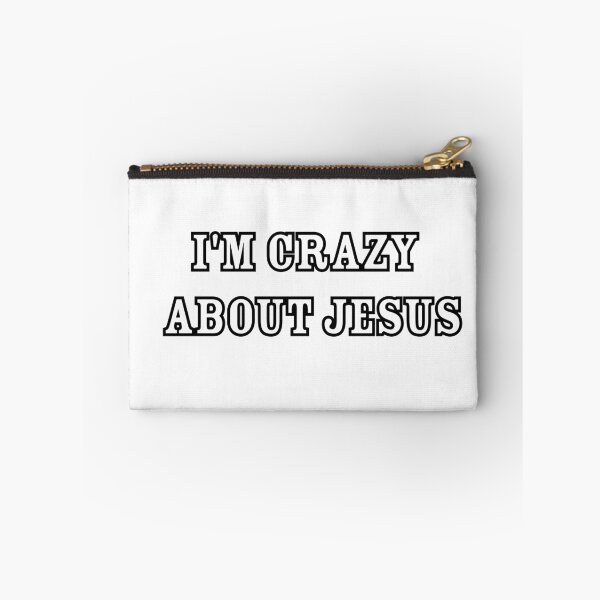 Item preview, Crazy about Jesus designed and sold by M-ArtStudio.