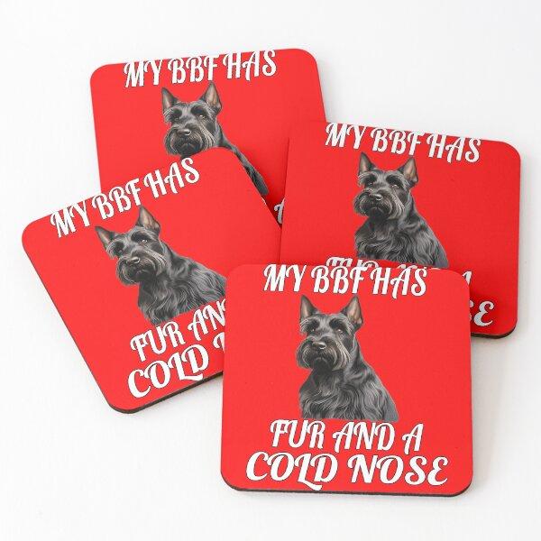 Item preview, Scottish Terrier Dog Owner My BFF Has Fur And A Cold Nose designed and sold by fantasticdesign.