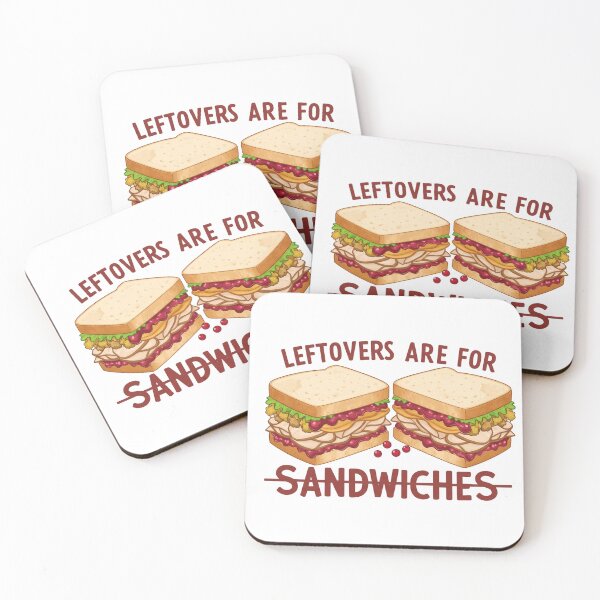 Item preview, Sandwiches Leftovers designed and sold by PrimeInk.