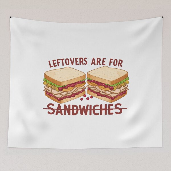 Item preview, Sandwiches Leftovers designed and sold by PrimeInk.