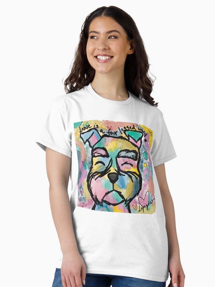 Thumbnail 1 of 7, Classic T-Shirt, Love is a four legged word - Schnauzer edition. designed and sold by LipigicoArt.