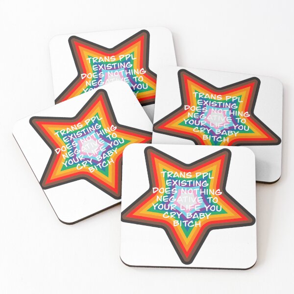 Item preview, Trans Ppl Existing Does Nothing Negative To Your Life You Crybaby B Pride Star White Font designed and sold by bitebackcobbc.