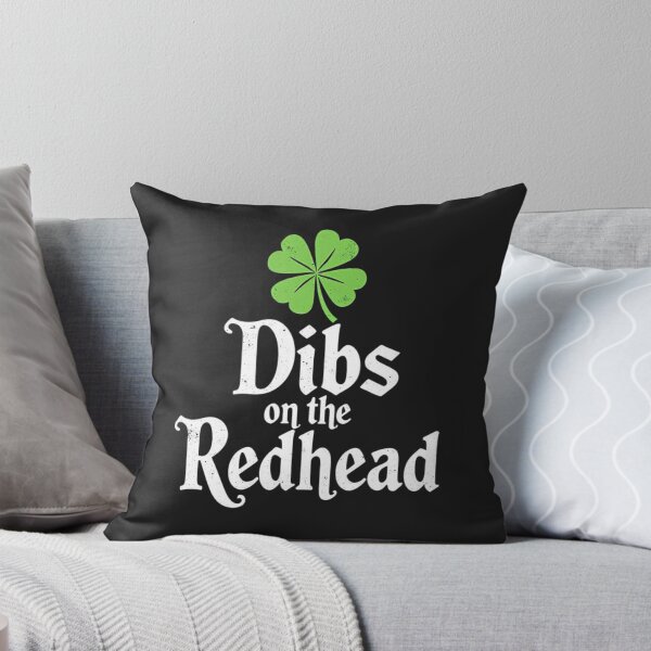 Item preview, Dibs on the Redhead St. Patrick's Day designed and sold by Adrian Kane.