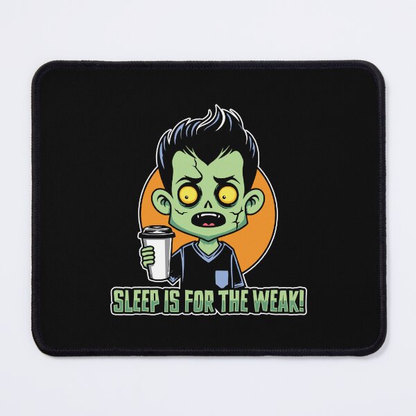 Item preview, Cute & Funny Zombie Cartoon – Sleep is for the Weak designed and sold by Guerrilla-Dx.
