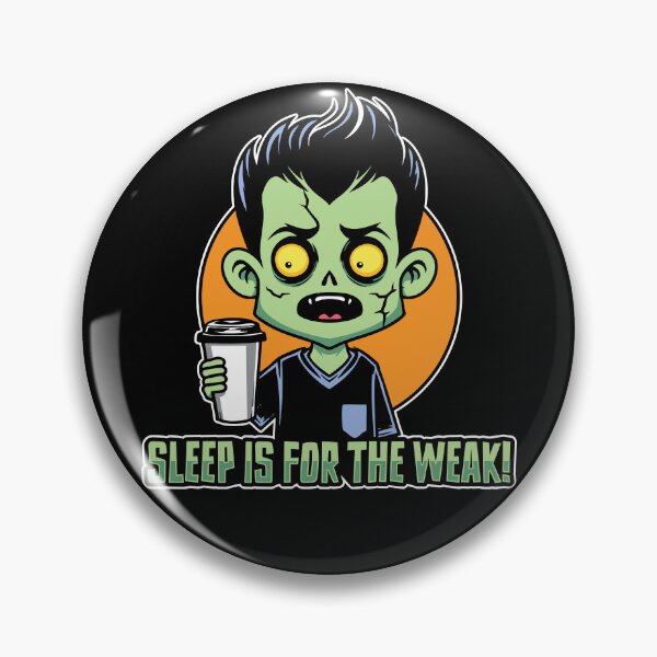 Item preview, Cute & Funny Zombie Cartoon – Sleep is for the Weak designed and sold by Guerrilla-Dx.