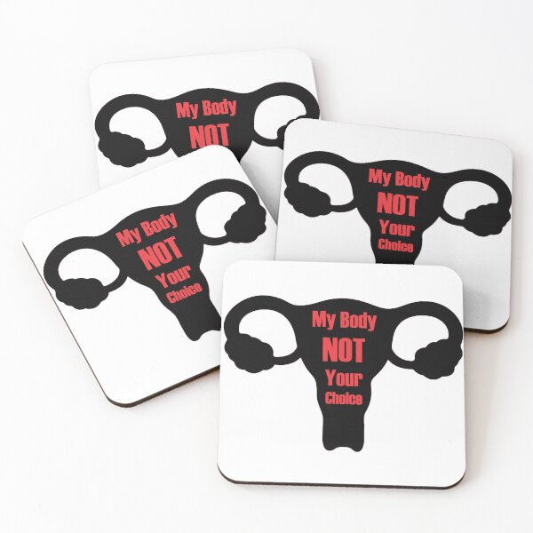 Item preview, My Body NOT Your Choice designed and sold by RMH23.