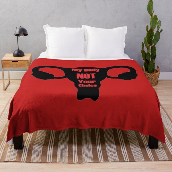 Item preview, My Body NOT Your Choice designed and sold by RMH23.