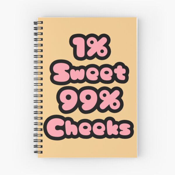 Item preview, 1% Sweet 99% Cheeks designed and sold by TeevTees.