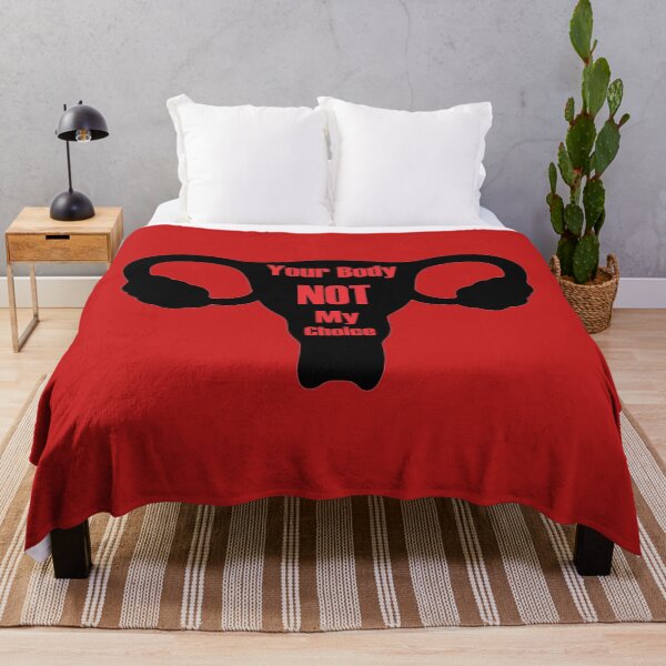 Item preview, Your Body NOT My Choice designed and sold by RMH23.