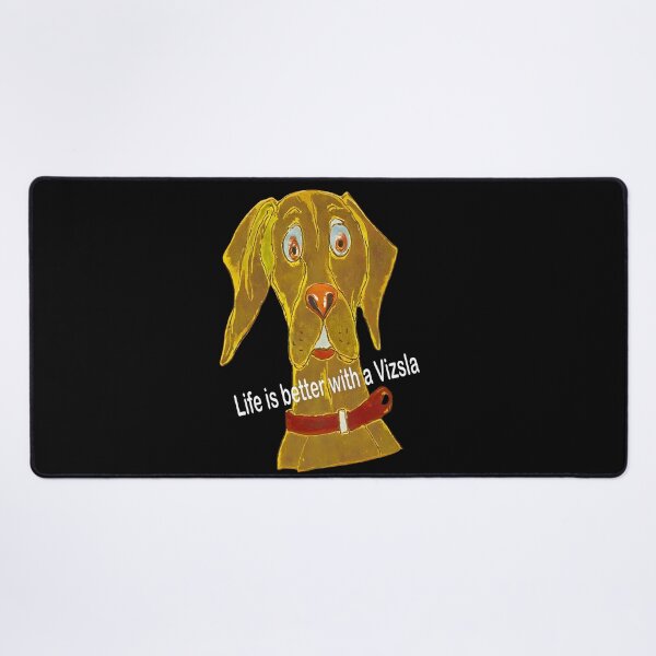 Item preview, Life is better with a Vizsla designed and sold by zzsuzsa.