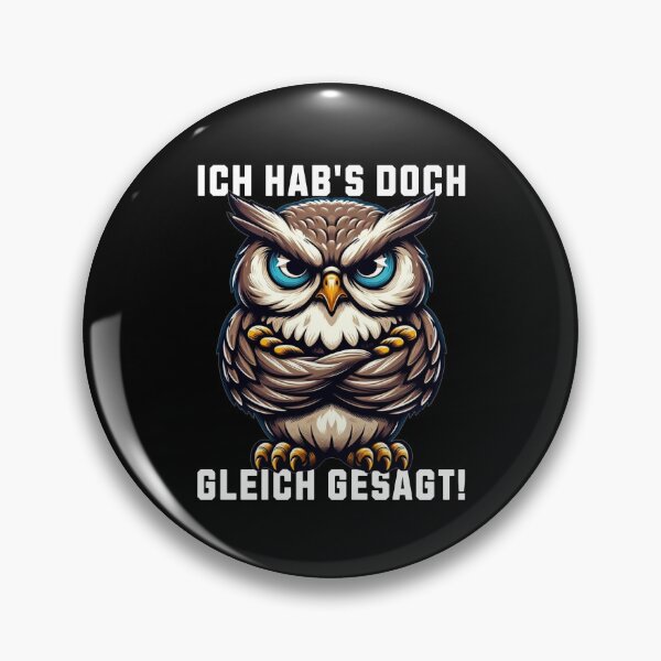 Item preview, I told you so, grumpy owl Grumpy designed and sold by MEMES-GER.
