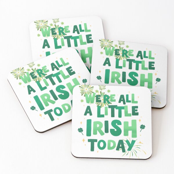 Item preview, We're All a Little Irish Today - St. Patrick's Day Celebration designed and sold by CelticT.