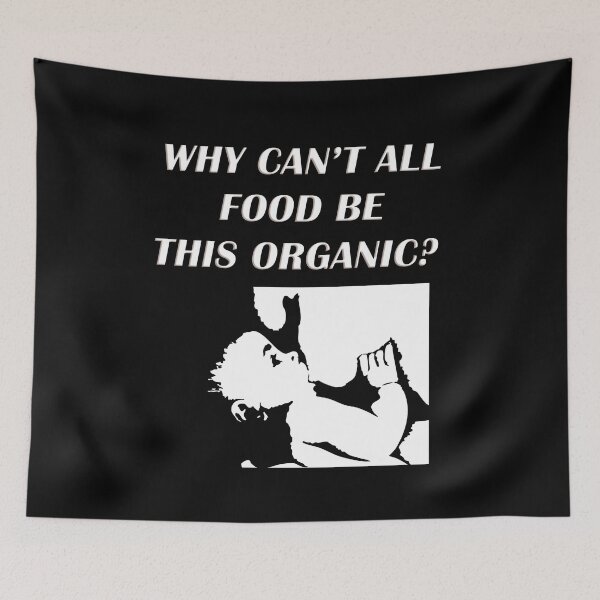 Item preview, Why can't all food be this organic? designed and sold by WordyDreams.