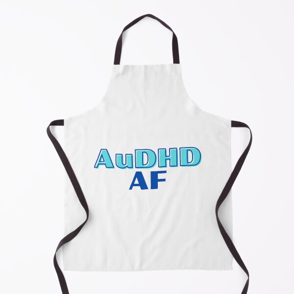 Item preview, AuDHD AF designed and sold by MAGGDDigital.