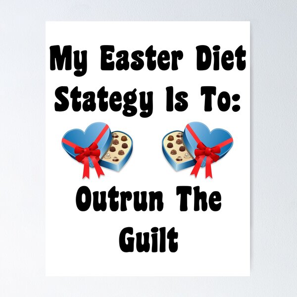 Item preview, My Easter Diet Strategy: Outrun The Guilt! designed and sold by Oaks Creations.