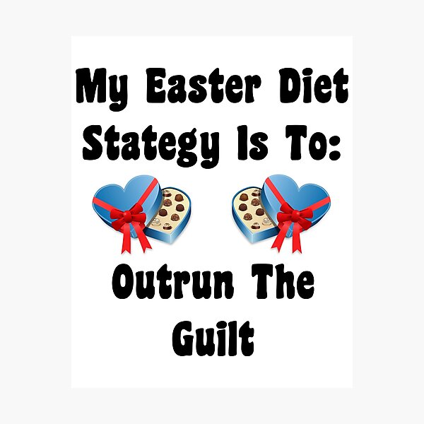 Item preview, My Easter Diet Strategy: Outrun The Guilt! designed and sold by Oaks Creations.