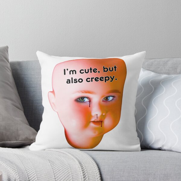 Item preview, I'm Cute But Also Creepy - Doll Head designed and sold by MAGGDDigital.