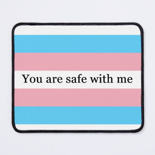 Item preview, You Are Safe With Me (Trans) designed and sold by Mercury's Space.