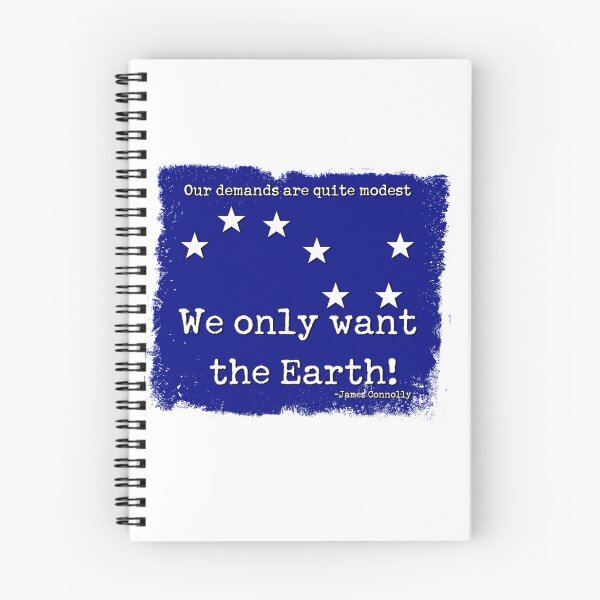 Item preview, We Only Want the Earth! James Connolly Quote designed and sold by SiopaDoire.