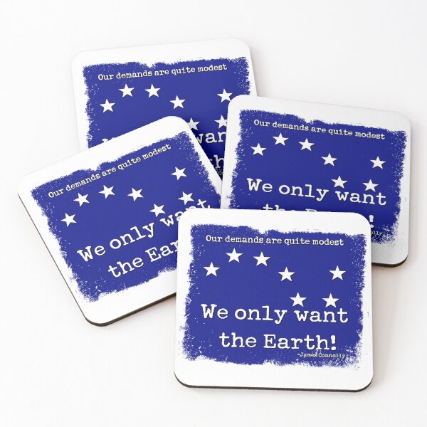 Item preview, We Only Want the Earth! James Connolly Quote designed and sold by SiopaDoire.