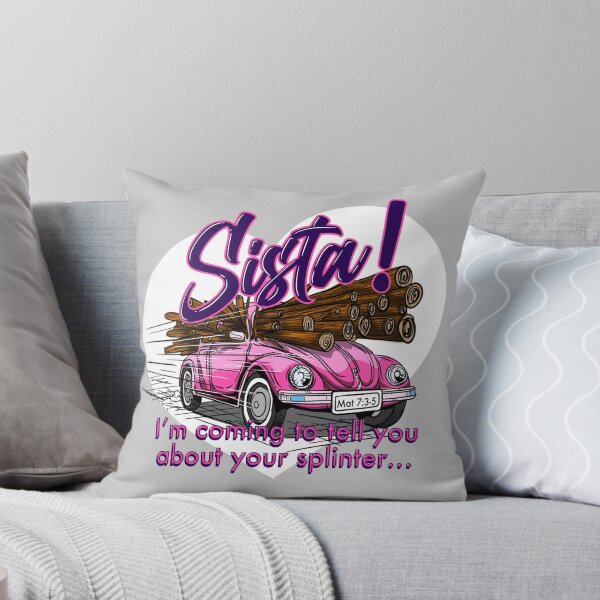 Item preview, Got Splinters Sista! designed and sold by Yah's way not mine.