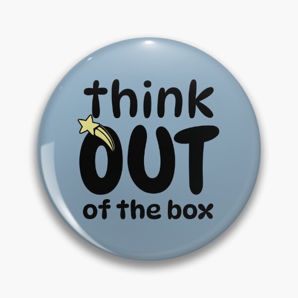 Item preview, Think Out Of The Box Quote designed and sold by NosandEdgy.