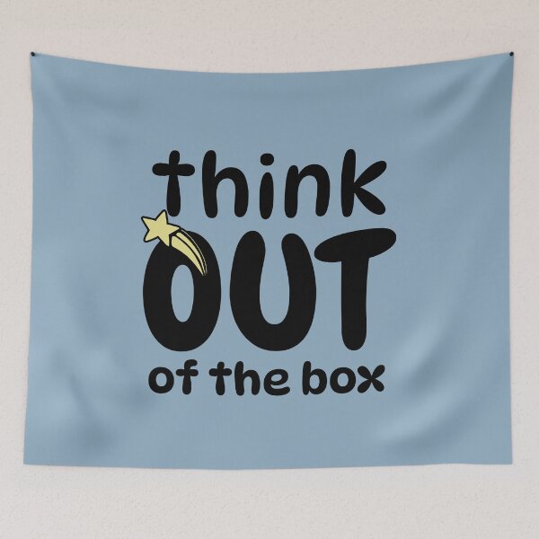 Item preview, Think Out Of The Box Quote designed and sold by NosandEdgy.