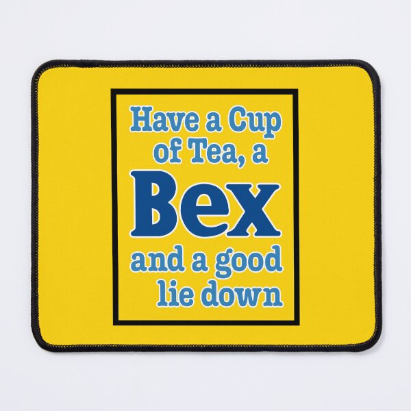 Item preview, Have a Cup of Tea, a BEX, and a good lie down designed and sold by Wonderbouy.