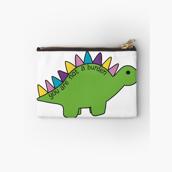 Item preview, You Are Not A Burden Dino designed and sold by SpoonsAndRoses.