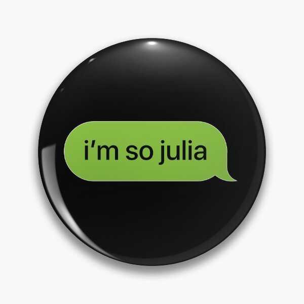 Item preview, i'm so julia designed and sold by M E G  M A D E.
