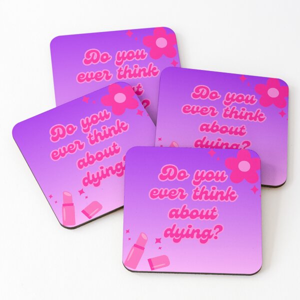 Item preview, Do you ever think about dying? designed and sold by Mushroom Patch Designs.