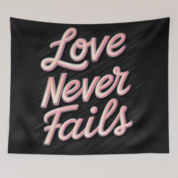Item preview, Love Never Fails designed and sold by Gabriela McDaniel.